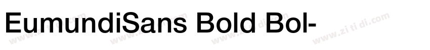 EumundiSans Bold Bol字体转换